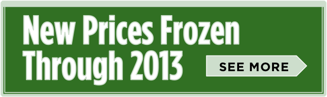 New Prices Frozen Through 2013 (314x90 Copy2)